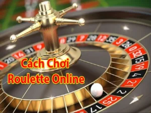 Bật Mí Cách Chơi Roulette Nhà Cái 888B Giúp Bạn Thắng Lớn Mỗi Ngày